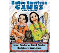 James Bruchac Joseph Bruchac Native American Games and Stories (Tascabile)