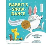 James Bruchac Joseph Bruchac Rabbit's Snow Dance (Copertina rigida)