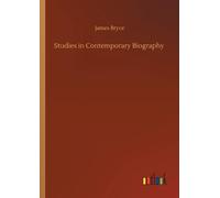 James Bryce Studies in Contemporary Biography (Tascabile)