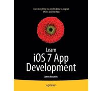 James Bucanek Learn iOS 7 App Development (Tascabile)