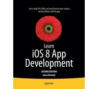 James Bucanek Learn iOS 8 App Development (Tascabile)