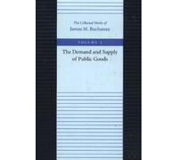 James Buchanan Demand & Supply of Public Goods (Copertina rigida)