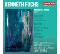 Kenneth Fuchs Kenneth Fuchs: Orchestral Works - Volume 2 (CD) Hybrid