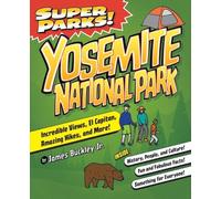 James Buckley Jr Super Parks Yosemite National Park (Tascabile) Super Cities