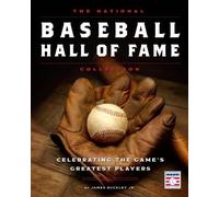 James Buckley Jr The National Baseball Hall of Fame Collectio (Copertina rigida)