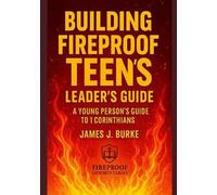James Burke Building Fireproof Teens (Tascabile) Fireproof Teens