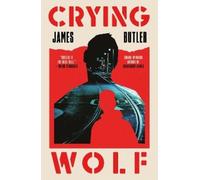 James Butler Crying Wolf (Tascabile)