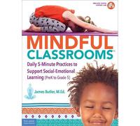 James Butler James A. Butler Mindful Classrooms™ (Tascabile)