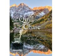 James Bynum The Quill of the Chase (Copertina rigida)