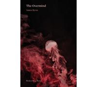 James Byrne The Overmind (Tascabile)