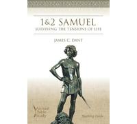 James C Dant 1 and 2 Samuel (Tascabile) Annual Bible Study