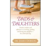 James C Dobson Dads & Daughters (Copertina rigida)