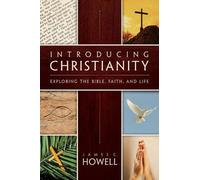 James C. Howell Introducing Christianity (Tascabile)