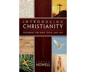 James C. Howell Introducing Christianity (Tascabile)