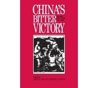 James C. Hsiung Steven I. Levine China's Bitter Victory (Tascabile)