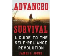 James C. Jones Advanced Survival (Tascabile)