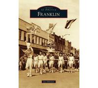 James C., Jr. Johnston Franklin (Tascabile) Images of America