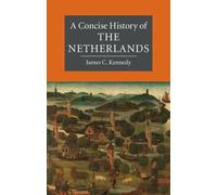 A Concise History of the Netherlands