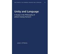 James C. O'Flaherty Unity and Language (Tascabile)