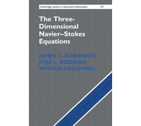 James C. Robinson José L. Rodrig The Three-Dimensional Navier (Copertina rigida)