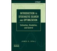 James C. Spall Introduction to Stochastic Search and Optimiza (Copertina rigida)