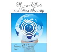 James C Tobin Hunger Efforts & Food Security (Tascabile)