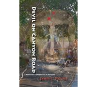 James C Wilson Devil on Canyon Road (Tascabile)
