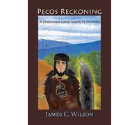 James C Wilson Pecos Reckoning (Tascabile)