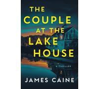 James Caine The Couple at the Lake House (Tascabile)