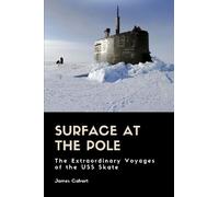 James Calvert Surface at the Pole (Tascabile)