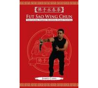 James Cama Fut Sao Wing Chun (Tascabile)