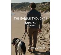 James Cameron The 5-Mile Thoughts Annual (Tascabile)
