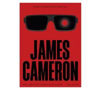 James Cameron: The Complete Unofficial Guide