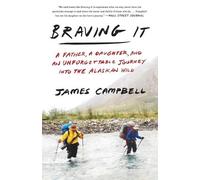 James Campbell Braving It (Tascabile)