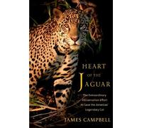James Campbell Heart of the Jaguar (Copertina rigida)