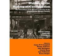 James Campbell Karey Draper Amy Boying Studies in Construction Hist (Tascabile)