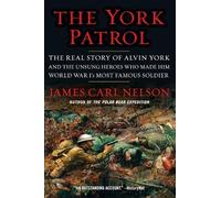 James Carl Nelson The York Patrol (Tascabile)