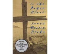 James Carlos Blake In the Rogue Blood (Tascabile)