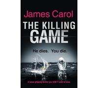 James Carol The Killing Game (Tascabile)