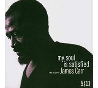 Carr James - My Soul Is Satisfied - The Rest Of