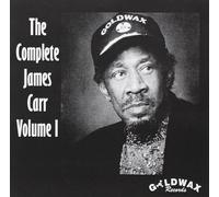 James Carr The Complete James Carr, Vol. I (CD)