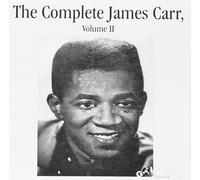 James Carr The Complete James Carr, Vol. II (CD)