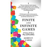 James Carse Finite and Infinite Games (Tascabile)