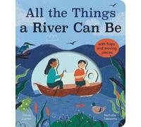 James Carter All the Things a River Can Be (Libro di cartone)