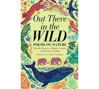 James Carter Dom Conlon Nicola Davies Out There in the Wild (Copertina rigida)