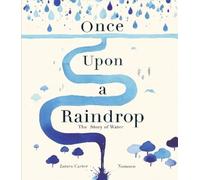 James Carter Once Upon a Raindrop (Tascabile)