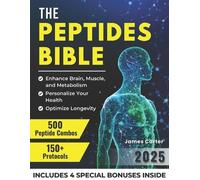 James Carter The Peptides Bible (Tascabile)