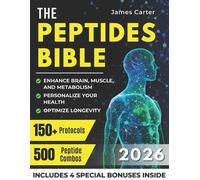 James Carter The Peptides Bible (Tascabile)