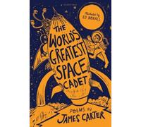 James Carter The World’s Greatest Space Cadet (Tascabile)