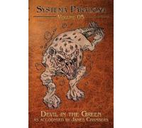 James Chambers Devil in the Green (Tascabile) Systema Paradoxa